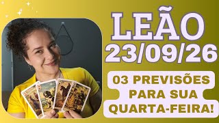 LEÃO ♌ 23/09/26 Nova negociação acontece e será positiva 🫱🏻‍🫲🏼
