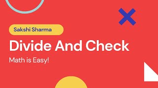Divide & Check || 2 digit number || Maths for Primary Classes