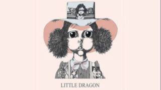 Little Dragon - Place To Belong
