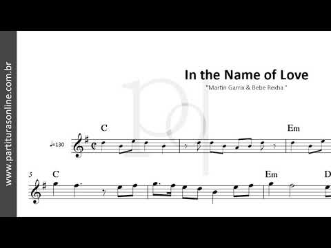 In The Name Of Love ♪ Martin Garrix & Bebe Rexha | Partitura