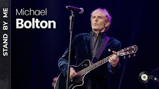 Michael Bolton - Stand by me  |  Live at México 2023 ( Arena Monterrey )