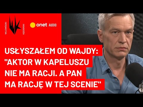 Żebrowski: Usłyszałem od Wajdy "Aktor w kapeluszu nie ma racji. A pan ma rację w tej scenie"