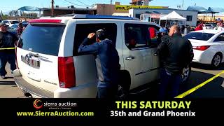 Sierra Auction Phoenix  Saturday