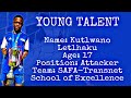 Young Talent | Kutlwano Letlhaku | SAFA-Transnet School of Excellence |