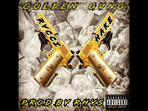 Golden Gvng - Rycci X Hake Miller (Prod Rhys)