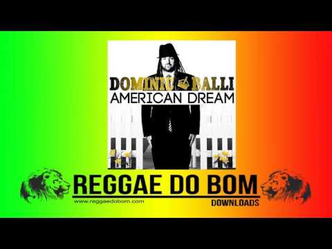 DOMINIC BALLI - AMERICAN DREAM [FULL ÁLBUM DOWNLOAD]