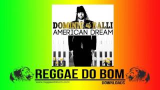 DOMINIC BALLI - AMERICAN DREAM [FULL ÁLBUM DOWNLOAD]