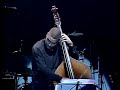 Carlos Henriquez bass solo  & Gonzalo Rubalcaba (Brazil, São Paulo, 2000) Caravan