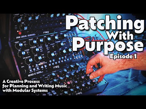 Patching With Purpose | Moog Sound Studio | Episode 1