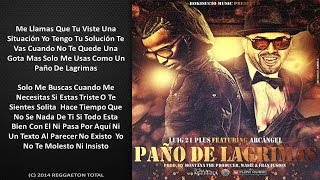 Tu Paño De Lagrimas - Lui-G 21 Plus Ft. Arcangel (Video Letra) Reggaetn 2014