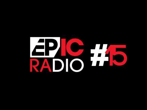 EPIC RADIO #15 by Eric Prydz