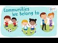 Communities for Kids - Types of Communities | Social Studies for Kids | Kids Academy Communities for Kids - Types of Communities | Social Studies for Kids | Kids Academy