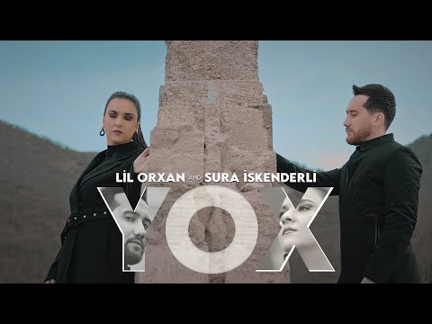Lil Orxan & Sura İskenderli - Yox (Official Video)