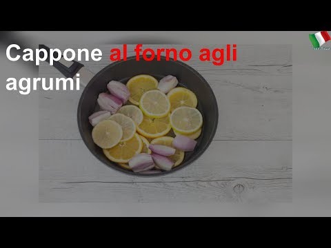 Cappone al forno agli agrumi