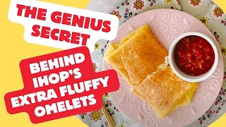 The Genius Secret Behind IHOP’s Extra Fluffy Omelets