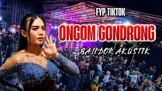 Download lagu ONCOM GONDRONG FYP TIKTOK - BAJIDOR AKUSTIK LEGIT JAYA mp3