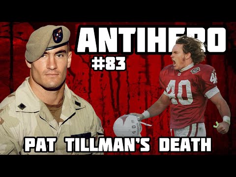 Ep 83: Pat Tillman's Death