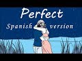 Perfect (Versión español) Ed Sheeran by Carlos Raul Perfect (Versión español) Ed Sheeran by Carlos Raul