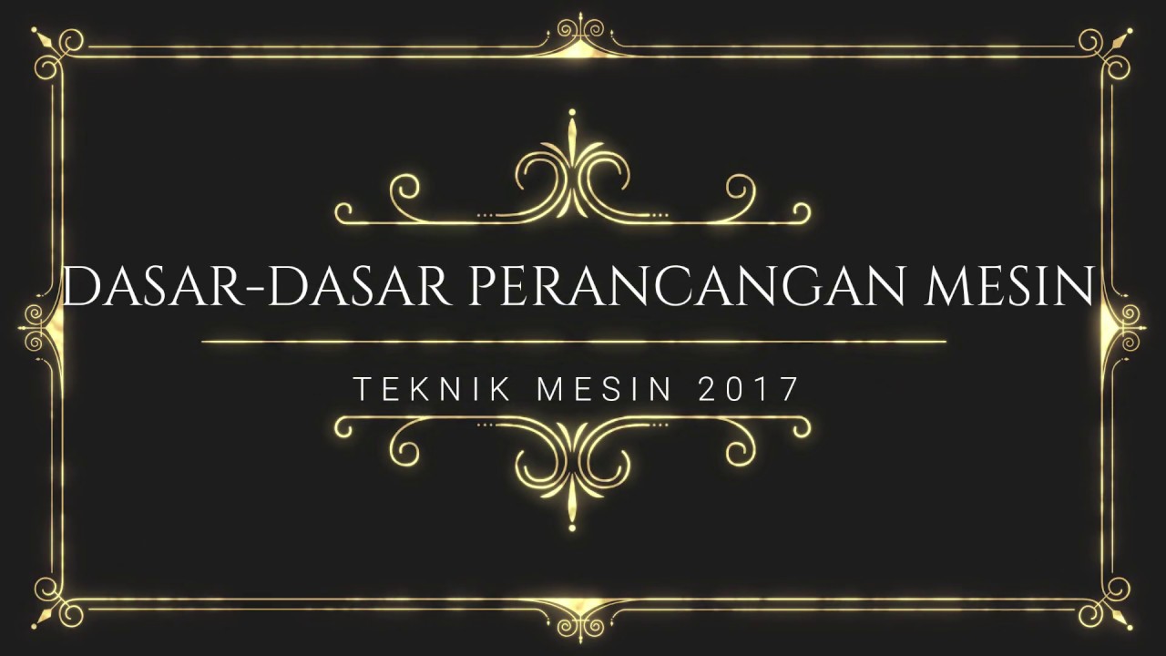 DASAR - DASAR PERANCANGAN MESIN - FREKUENSI PRIBADI