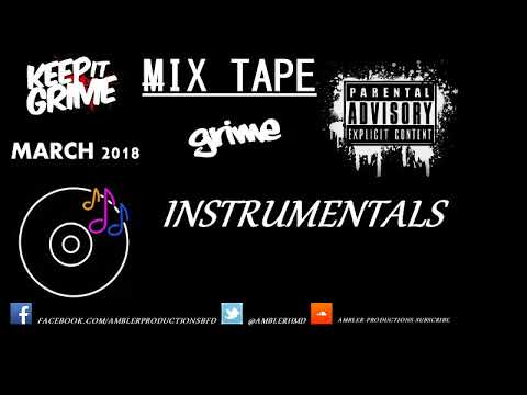 GRIME INSTRUMENTAL MIX MARCH 2018