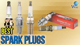 10 Best Spark Plugs 2017