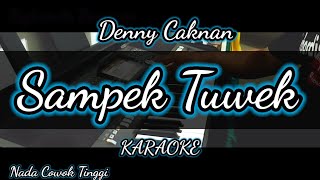 Download lagu Se Tuwek Karaoke Koplo Denny Caknan Nada Cowok Tin... mp3