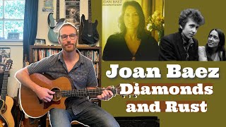Joan Baez - Diamonds and Rust - Fingerstyle Guitar Lesson