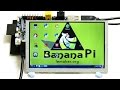 Banana PI Camera and LCD - YouTube