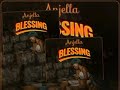 Audio Anjella - Blessing.mp3
