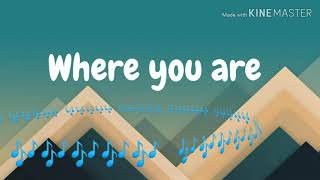The Score - Where you are (Lyrics)