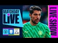 THE FA CUP RETURNS! | Man City v Huddersfield Town | Matchday Live