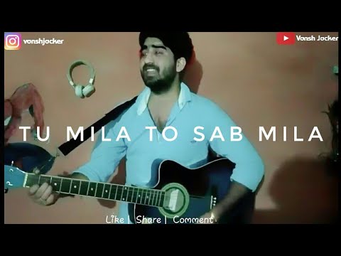 Vansh Jacker Tu Mila Sab...