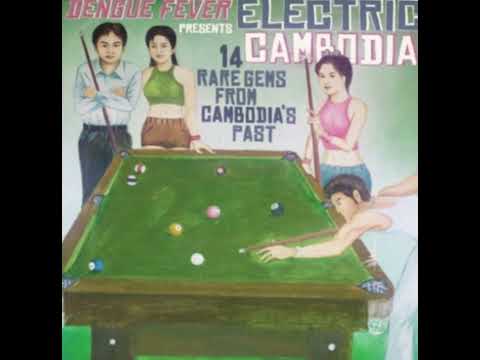 cambodian rocks playlist 60s 90s/កក