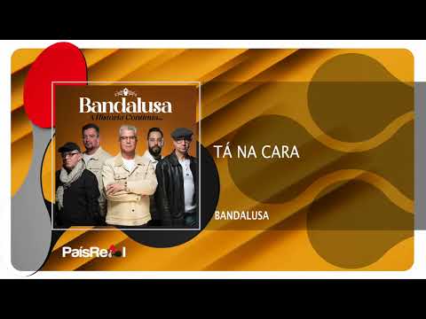 Bandalusa - Tá Na Cara