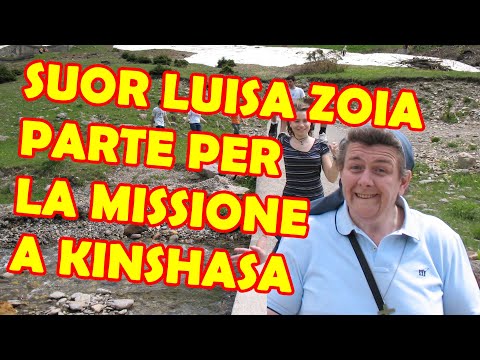 SUOR LUISA ZOIA PARTE PER LA MISSIONE A KINSHASA
