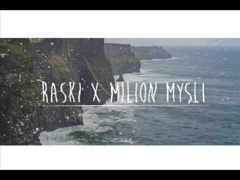 RASKI x MILION MYŚLI