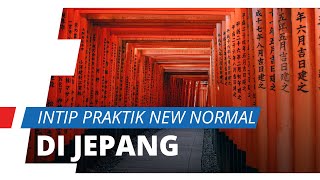 Klaim Menang Lawan Corona, Penerapan New Normal Diterapkan di Jepang, Seperti Apa Praktiknya?