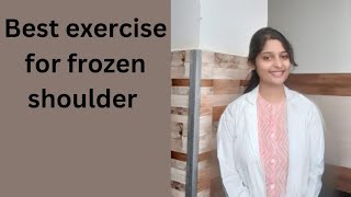 best exercise for frozen shoulder