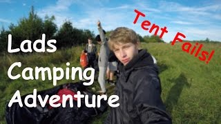 Lads Camping Adventure #2 | The Best One Yet!!