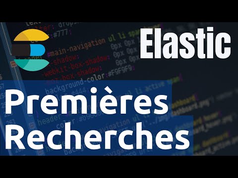 ElasticSearch 4 Premières recherches | tutos fr