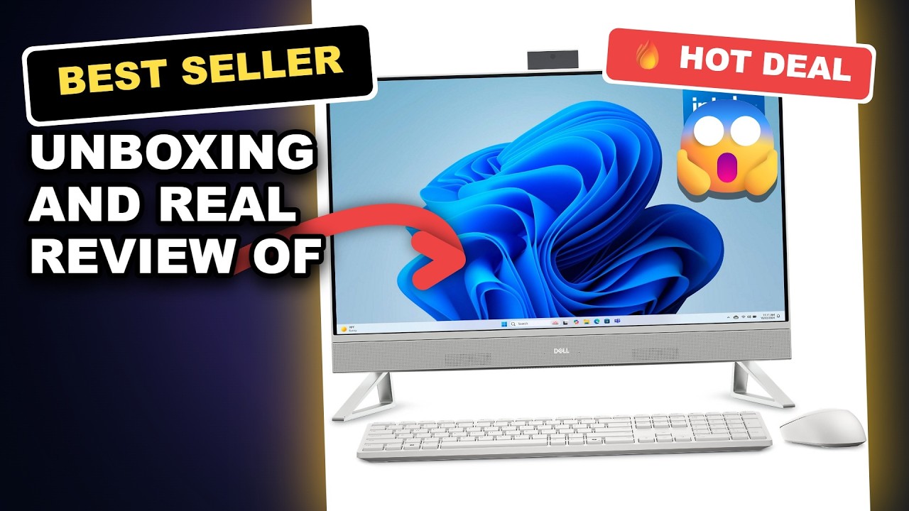 Unboxing and Real Review of the Dell 27 All-in-One Desktop ec27250