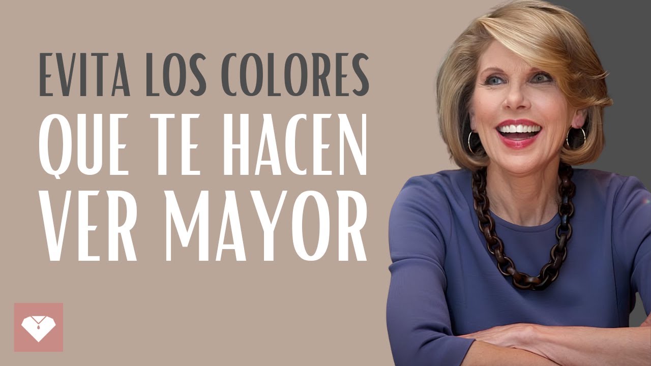 COLORES QUE ENVEJECEN: Cómo Evitar y Apostar por Tonos que Favorecen Después de los 50 Años