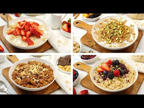 4 Delicious Oatmeal Recipes | Easy Breakfast Ideas