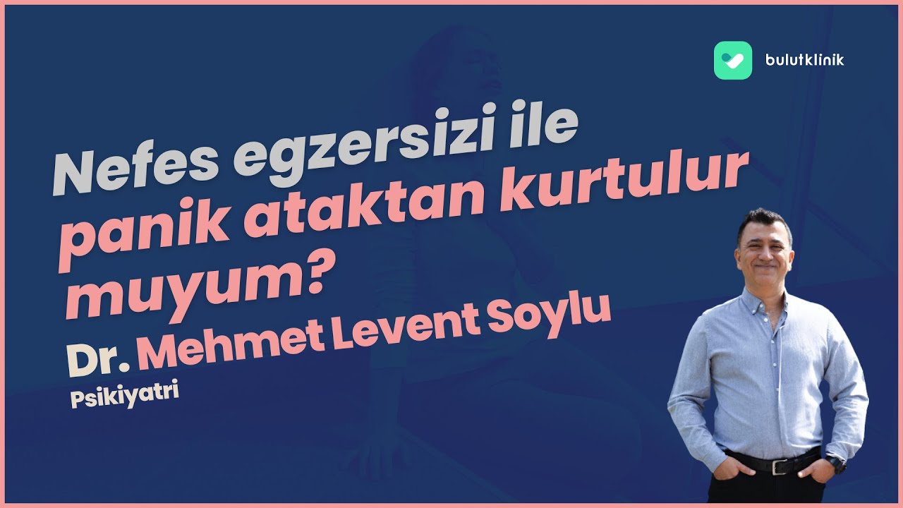 Nefes egzersizi ile panik ataktan kurtulur muyum?