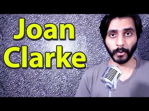How To Pronounce Joan Clarke