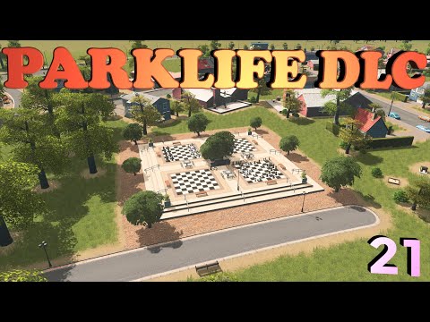 Parklife DLC zieht ein. Parks in Cities Skylines - Let's Play Deutsch - Folge 21