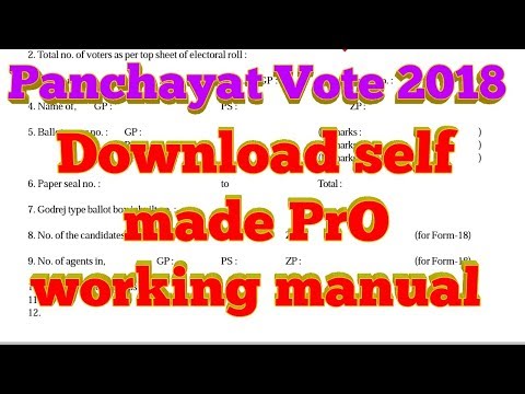 Panchayat Vote: Download self made PrO working pdf manual for P-1 & Poll Day Video