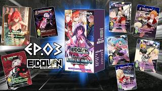 กล่องใหม่มาแล้ว ลุย!! | Eidolon TCG EP.4