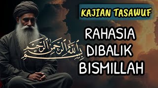 Download lagu BISMILLAH BUKAN SEKADAR UCAPAN! MAKNA SEBENARNYA MENURUT TAFSIR MAKRIFAT, KAJAN TASAWUF mp3 Download lagu BISMILLAH BUKAN SEKADAR UCAPAN! MAKNA SEBENARNYA MENURUT TAFSIR MAKRIFAT, KAJAN TASAWUF mp3
