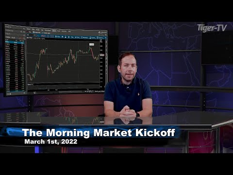 March 1st, The Morning Market Kickoff with Tommy O'Brien on TFNN - 2022